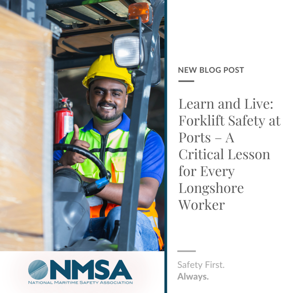 Learn and Live: Forklift Safety at Ports – A Critical Lesson for Every Longshore Worker