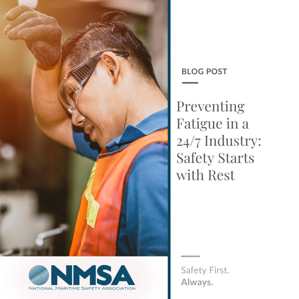 Preventing Fatigue in a 24/7 Industry: Safety Starts with Rest